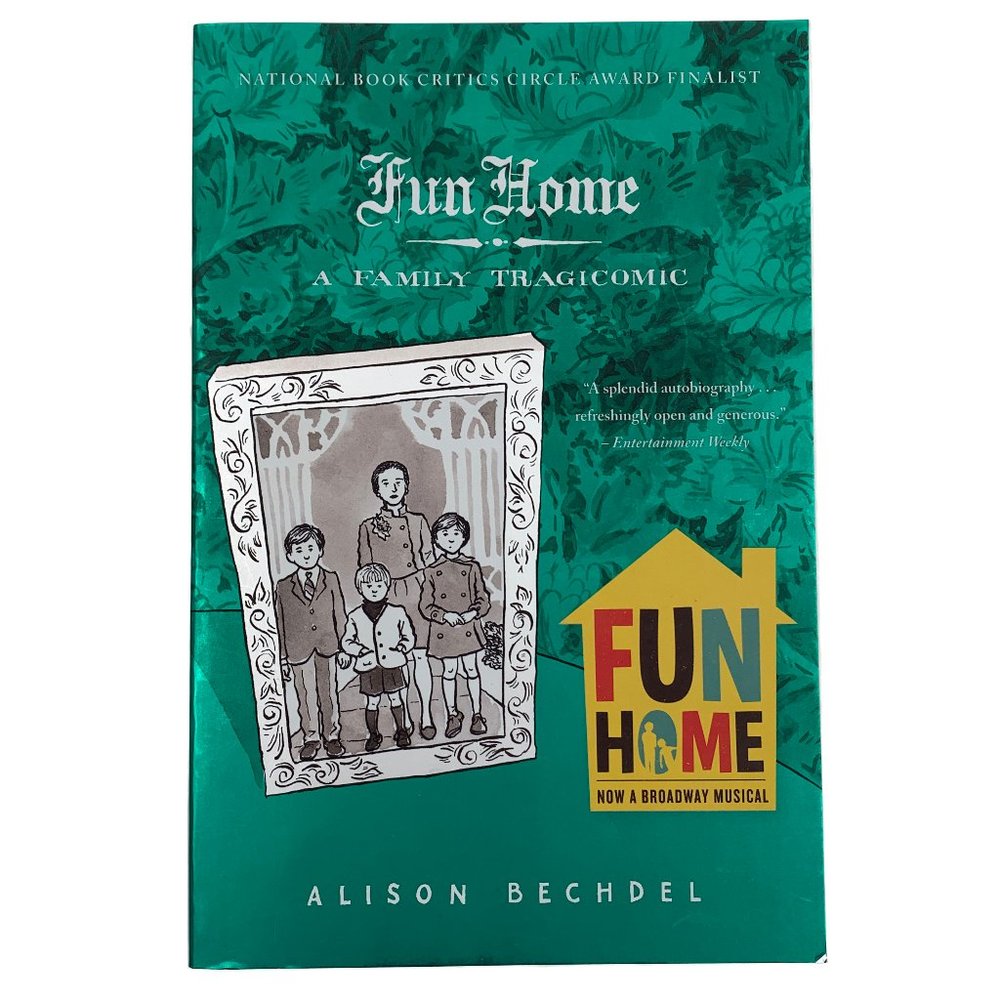 Fun Home: A Family Tragicomic by Alison Bechdel